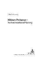 Heinz Florian, Hermann Jung - Military Pedagogy - An International Survey, Häftad
