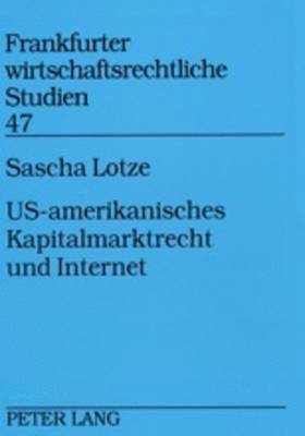 bokomslag Us-Amerikanisches Kapitalmarktrecht Und Internet