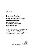 bokomslag Die Neue Schirm- Gruppenfreistellungsverordnung (Eg) Nr. 2790/1999 Der Kommission