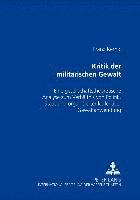 bokomslag Kritik Der Militaerischen Gewalt