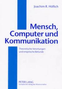 bokomslag Mensch, Computer Und Kommunikation