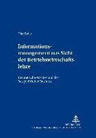 bokomslag Informationsmanagement Aus Sicht Der Betriebswirtschaftslehre