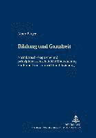 Albert Berger, Jürgen Rekus - Bildung Und Ganzheit, Häftad