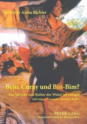 Bejo, Curay und Bin-Bim? 1