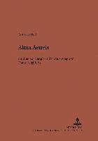 Andreas Heil, Michael Von Albrecht, Christiane Von Albrecht - Alma Aeneis, Häftad