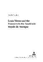 Louis Veron and the Finances of the Academie Royale De Musique 1