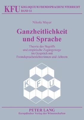 bokomslag Ganzheitlichkeit und Sprache