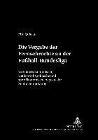 Vergabe Der Fernsehrechte an Der Fußball-Bundesliga