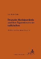 bokomslag Deutsche Modalpartikeln Und Ihre Aequivalenzen Im Galicischen