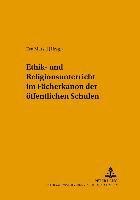 bokomslag Ethik- Und Religionsunterricht Im Faecherkanon Der Oeffentlichen Schule