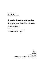 Claudia Radünzel, Wolfgang Gladrow - Russische Und Deutsche Reden VOR Den Vereinten Nationen, Häftad