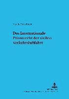 Das Internationale Privatrecht Der Zivilen Verkehrsluftfahrt 1