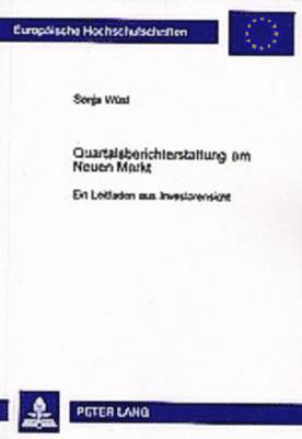 Sonja Wüst, Sonja Wust - Quartalsberichterstattung Am Neuen Markt, Häftad