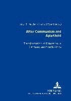 After Communism and Apartheid 1