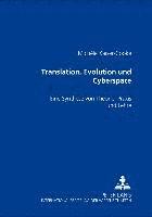 Translation, Evolution Und Cyberspace 1