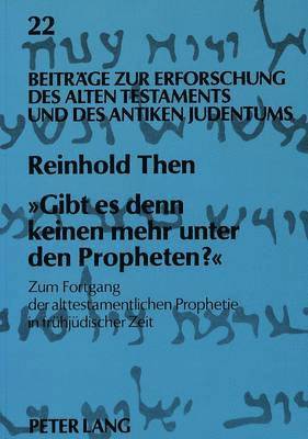 bokomslag 'Gibt Es Denn Keinen Mehr Unter Den Propheten?'