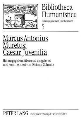 bokomslag Caesar. Juvenilia.