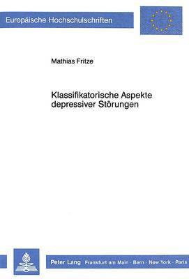 bokomslag Klassifikatorische Aspekte Depressiver Stoerungen