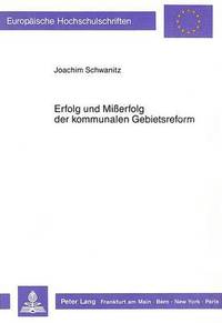 bokomslag Erfolg Und Misserfolg Der Kommunalen Gebietsreform