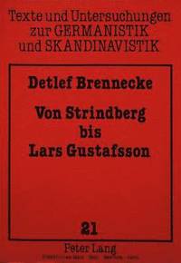 bokomslag Von Strindberg Bis Lars Gustafsson