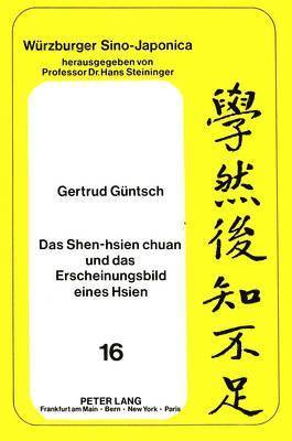 bokomslag Das Shen-Hsien Chuan Und Das Erscheinungsbild Eines Hsien