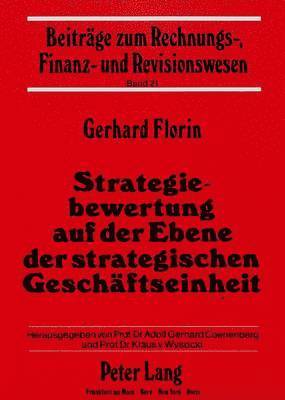 bokomslag Strategiebewertung Auf Der Ebene Der Strategischen Geschaeftseinheit