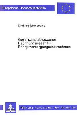 bokomslag Gesellschaftsbezogenes Rechnungswesen Fuer Energieversorgungsunternehmen