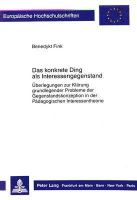 bokomslag Das Konkrete Ding ALS Interessengegenstand