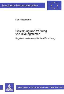 Gestaltung Und Wirkung Von Bildungsfilmen 1