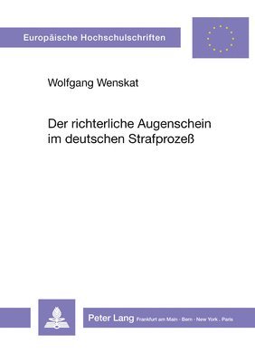 bokomslag Der Richterliche Augenschein Im Deutschen Strafproze