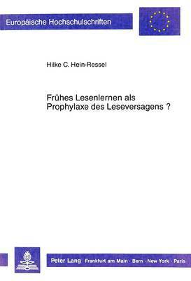 Fruehes Lesenlernen ALS Prophylaxe Des Leseversagens? 1