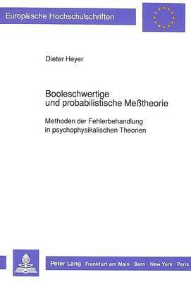 Booleschwertige Und Probabilistische Metheorie 1
