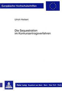 bokomslag Die Sequestration Im Konkursantragsverfahren