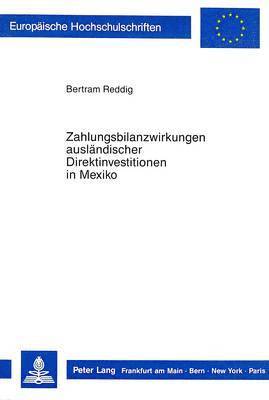 bokomslag Zahlungsbilanzwirkungen Auslaendischer Direktinvestitionen in Mexiko