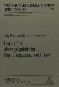 bokomslag Unterricht ALS Regelgeleiteter Handlungszusammenhang