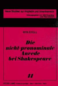 bokomslag Die Nicht-Pronominale Anrede Bei Shakespeare
