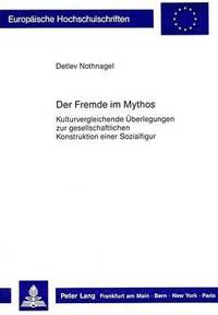 bokomslag Der Fremde Im Mythos