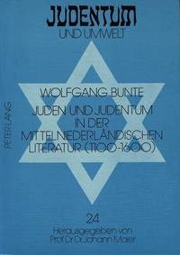 bokomslag Juden Und Judentum in Der Mittelniederlaendischen Literatur (1100-1600)