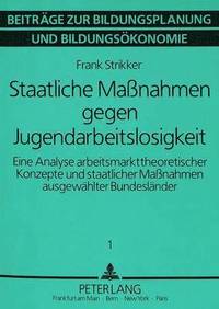 bokomslag Staatliche Massnahmen Gegen Jugendarbeitslosigkeit