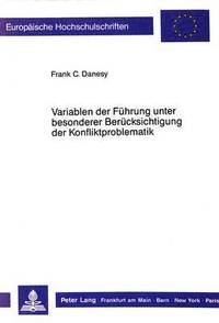 bokomslag Variablen Der Fuehrung Unter Besonderer Beruecksichtigung Der Konfliktproblematik