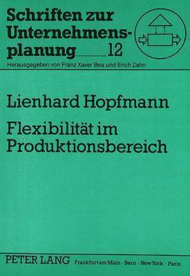 Flexibilitaet Im Produktionsbereich 1