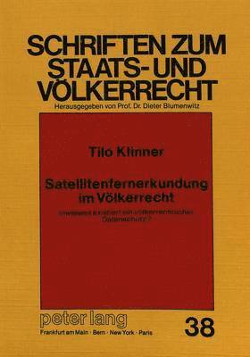 Satellitenfernerkundung Im Voelkerrecht 1