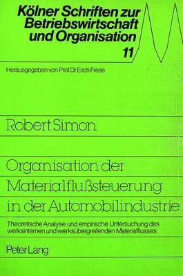 bokomslag Organisation Der Materialflusteuerung in Der Automobilindustrie