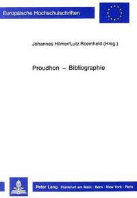 bokomslag Proudhon - Bibliographie