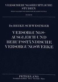 bokomslag Versorgungsausgleich Und Berufsstaendische Versorgungswerke