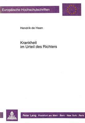 bokomslag Krankheit Im Urteil Des Richters