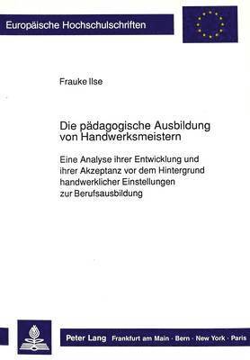 Die Paedagogische Ausbildung Von Handwerksmeistern 1