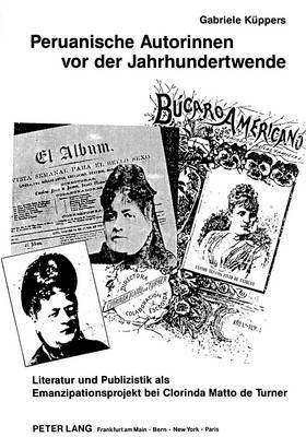 bokomslag Peruanische Autorinnen VOR Der Jahrhundertwende