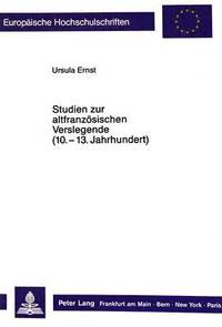 bokomslag Studien Zur Altfranzoesischen Verslegende (10. - Anfang 13. Jahrhundert)