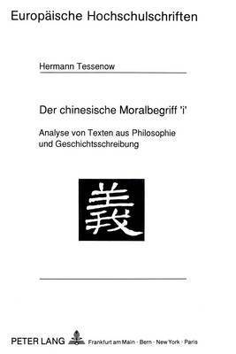 bokomslag Der Chinesische Moralbegriff 'i'